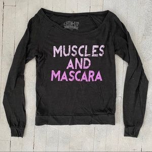 Muscles and Mascara Sweatshirt